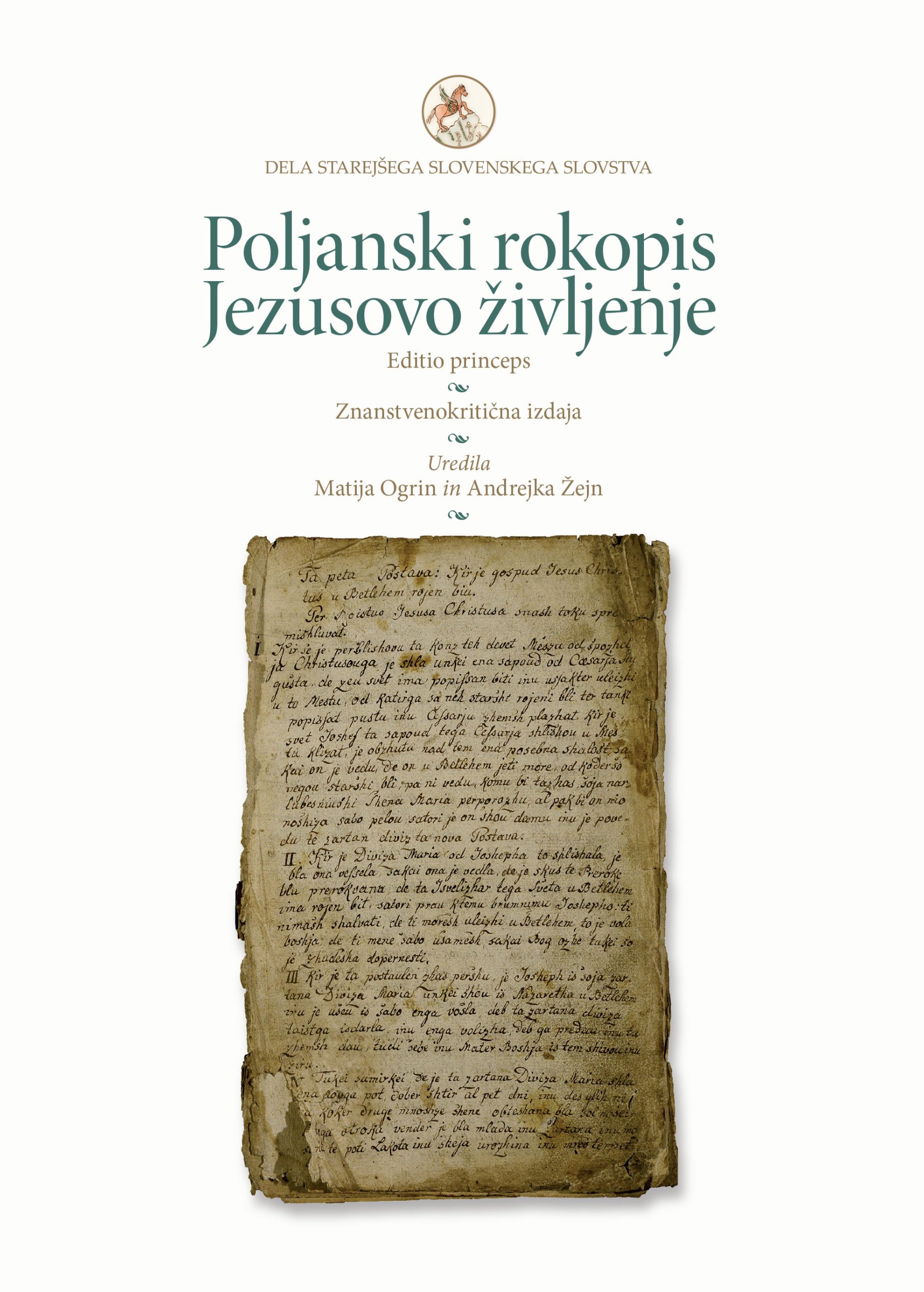 Založba ZRC: Poljanski rokopis – Jezusovo življenje
