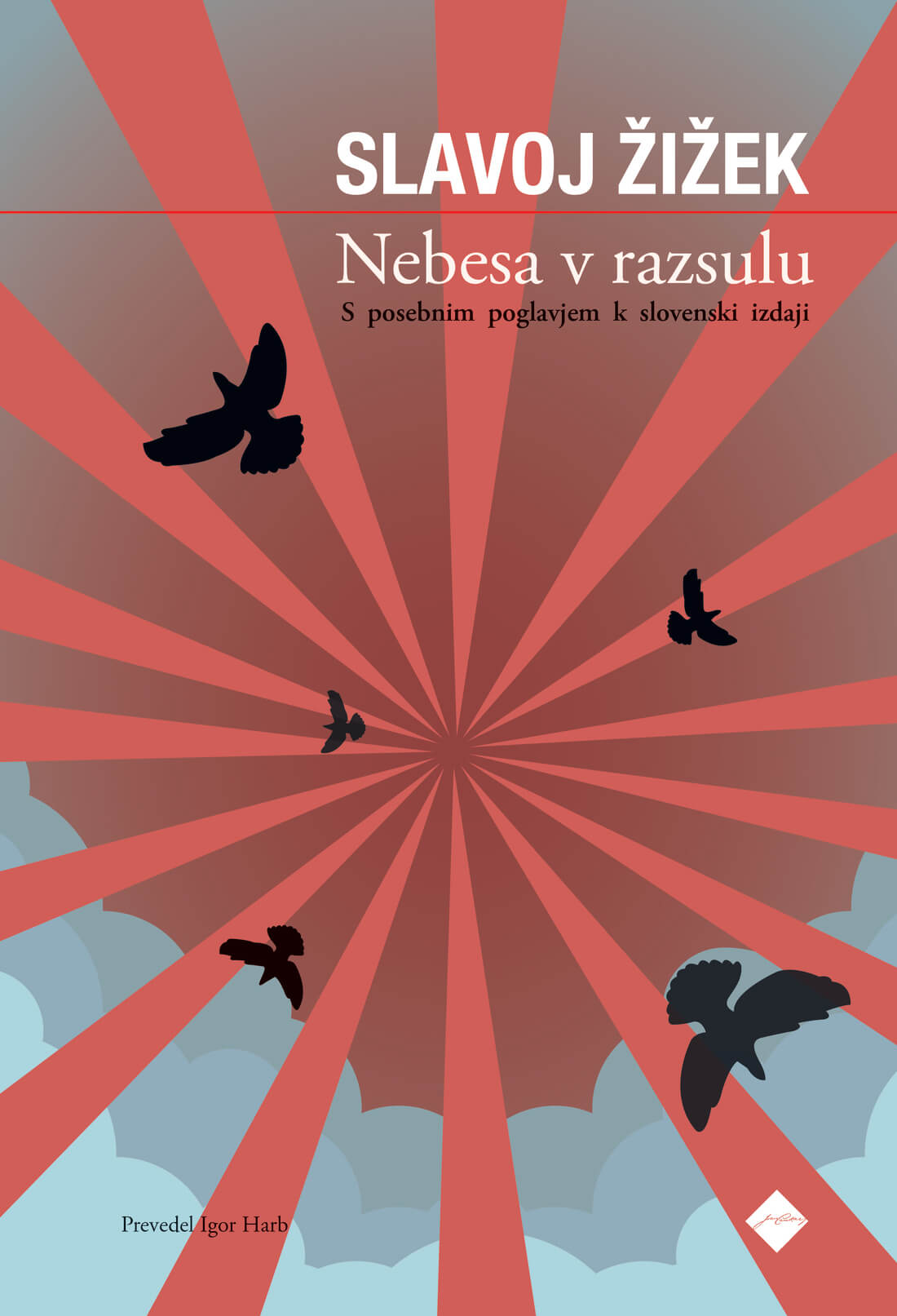 Nebesa v razsulu, nova knjiga Slavoja Žižka v slovenščini