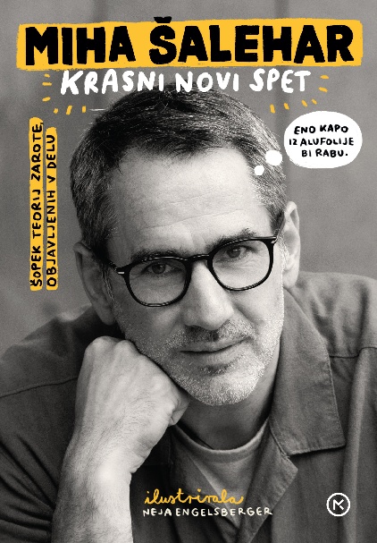 Krasni novi spet Mihe Šaleharja