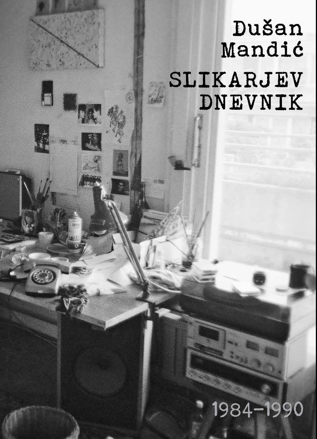 Nove knjige Založbe ZRC: Dušan Mandić Slikarjev dnevnik 1984–1990 (1)